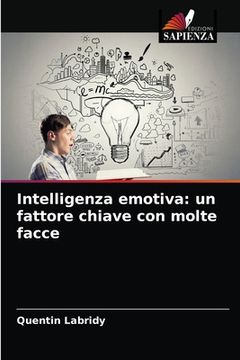 portada Intelligenza emotiva: un fattore chiave con molte facce (en Italiano)