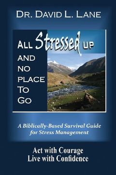 portada All Stressed Up and No Place to Go (en Inglés)