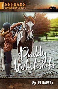 portada Paddy Whitesocks (Sheoaks Equestrian School) (en Inglés)