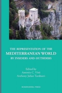 portada The Representation of the Mediterranean World by Insiders and Outsiders (Saggistica)