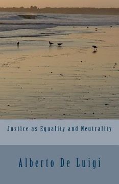 portada Justice as Equality and Neutrality (en Inglés)