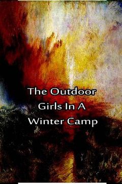 portada The Outdoor Girls In a Winter Camp (en Inglés)