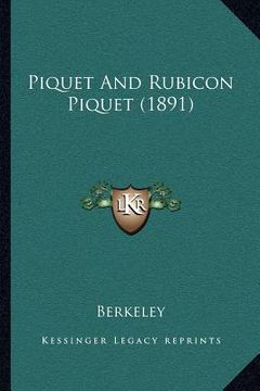 portada piquet and rubicon piquet (1891) (en Inglés)