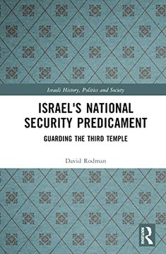 portada Israel's National Security Predicament (Israeli History, Politics and Society) (en Inglés)