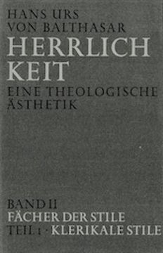 portada Herrlichkeit. Eine Theologische Ästhetik / Fächer der Stile (en Alemán)