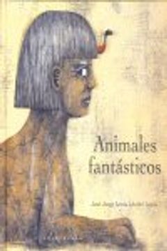 portada Animales fantásticos (libros para soñar)