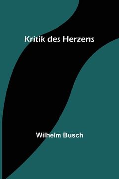 portada Kritik des Herzens (in German)