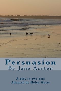 portada Persuasion: A Play in two acts (en Inglés)
