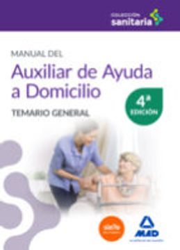 portada MANUAL DEL AUXILIAR DE AYUDA A DOMICILIO. TEMARIO GENERAL (En papel)