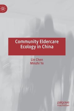portada Community Eldercare Ecology in China (en Inglés)