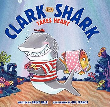 portada Clark the Shark Takes Heart