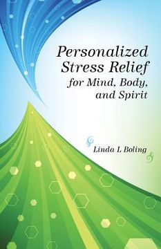 portada Personalized Stress Relief for Mind, Body, and Spirit (en Inglés)