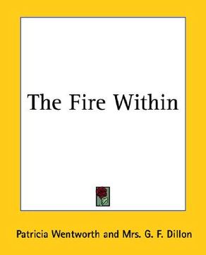 portada the fire within (in English)