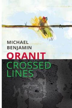 portada Oranit: Crossed Lines (en Inglés)