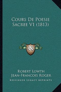 portada Cours De Poesie Sacree V1 (1813) (en Francés)