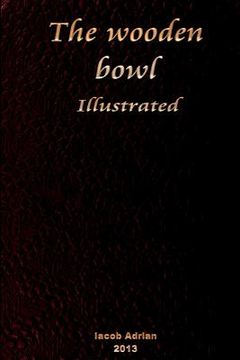 portada The wooden bowl Illustrated (in English)