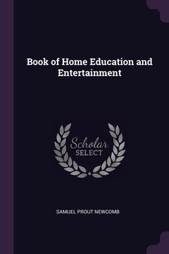 portada Book of Home Education and Entertainment (en Inglés)