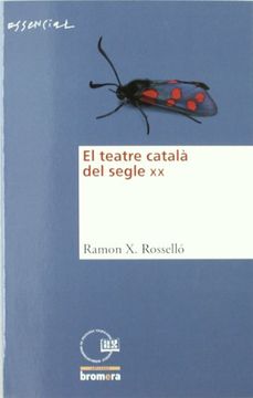 portada el teatre català del segle xx (in Catalá)