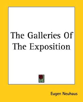 portada the galleries of the exposition (in English)