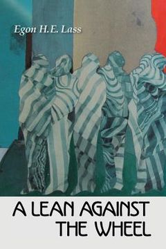 portada A Lean Against the Wheel