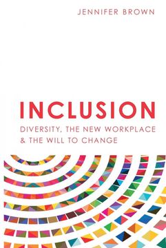 portada Inclusion: Diversity, the new Workplace & the Will to Change (2) 