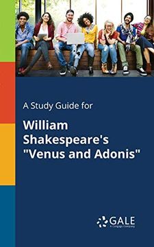 portada A Study Guide for William Shakespeare's "Venus and Adonis" 