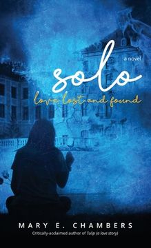 portada Solo: Love Lost and Found (en Inglés)