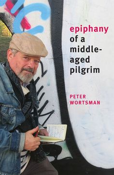 portada Epiphany of a Middle-Aged Pilgrim: Essays in Lieu of a Memoir 