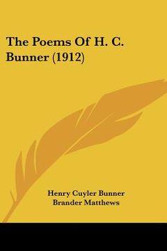 portada the poems of h. c. bunner (1912) (en Inglés)