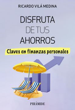 portada Disfruta de tus ahorros (in Spanish)