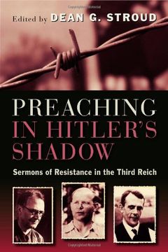 portada preaching in hitler's shadow: sermons of resistance in the third reich (en Inglés)