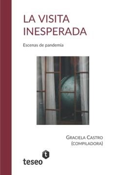 portada La Visita Inesperada: Escenas de Pandemia (in Spanish)