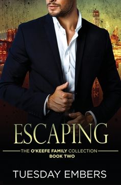 portada Escaping: A Mafia Romance (en Inglés)