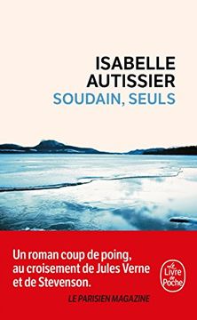 portada Soudain, seuls (Littérature) (in French)
