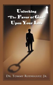 portada unlocking the favor of god upon your life