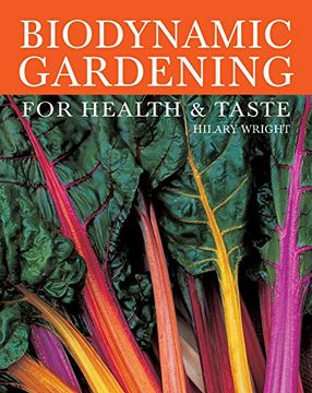 portada Biodynamic Gardening: For Health and Taste (en Inglés)
