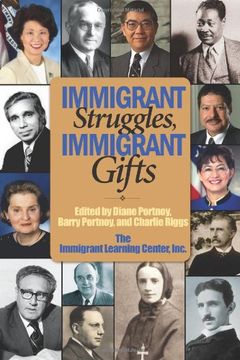 portada immigrant struggles, immigrant gifts (en Inglés)