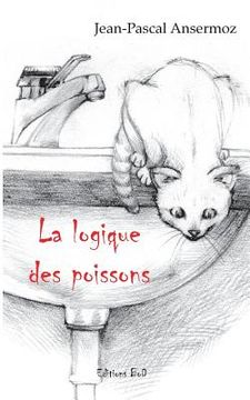 portada La logique des poissons (in French)