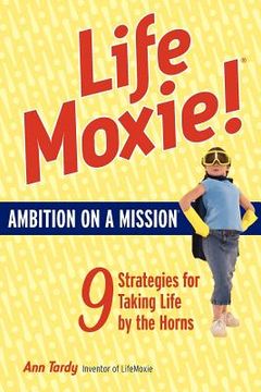 portada lifemoxie! ambition on a mission