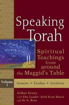 portada speaking torah, volume 1: spiritual teachings from around the maggid's table (in English)