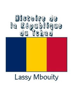 portada Histoire de la République du Tchad (en Francés)
