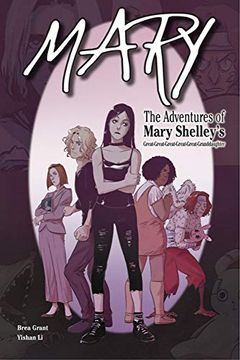 portada Mary: The Adventures of Mary Shelley's Great-Great-Great-Great-Great-Granddaughter
