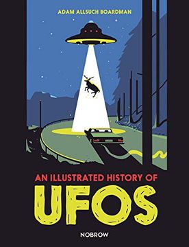 portada An Illustrated History of Ufos (en Inglés)