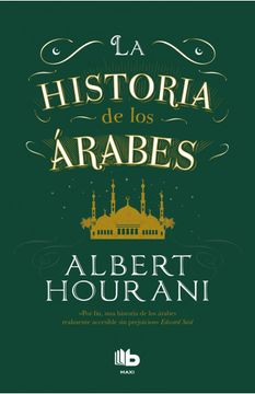 portada La historia de los árabes (in Spanish)
