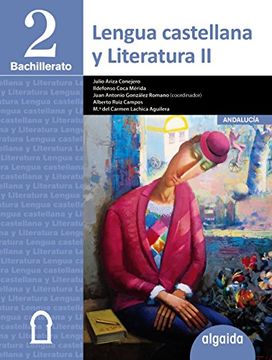 Libro Lengua Castellana Y Literatura 2º Bachillerato, Ildefonso Coca ...