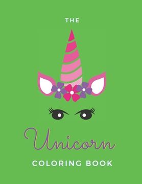 portada The Unicorn Coloring Book: For Adult Women - 20 Pages - Paperback - Made In USA - Size 8.5 x 11 (en Inglés)