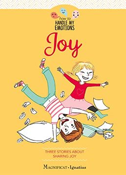 portada Joy: Three Stories About Sharing joy (How to Handle my Emotions) (en Inglés)