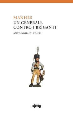 portada Manhès: un generale contro i briganti