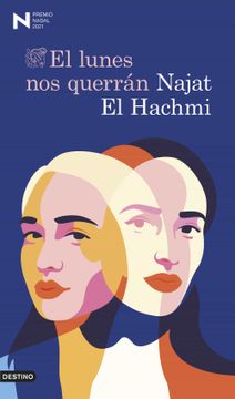 portada El Lunes nos Querrán: Premio Nadal de Novela 2021 (in Spanish)