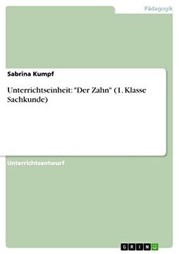 portada Unterrichtseinheit der Zahn 1 Klasse Sachkunde (en Alemán)